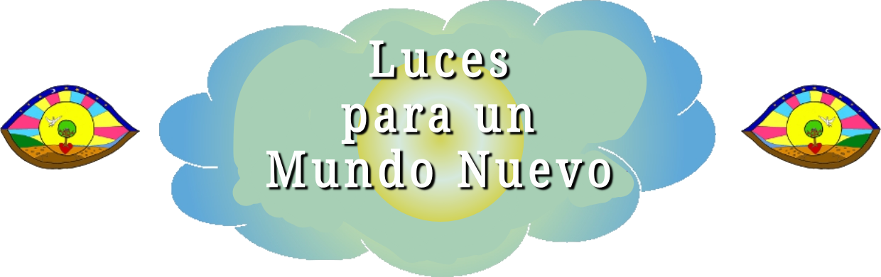 Luces para un Mundo Nuevo
