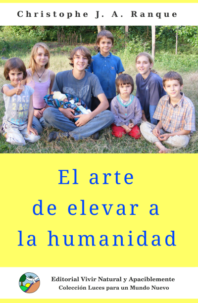 Elevar la humanidad